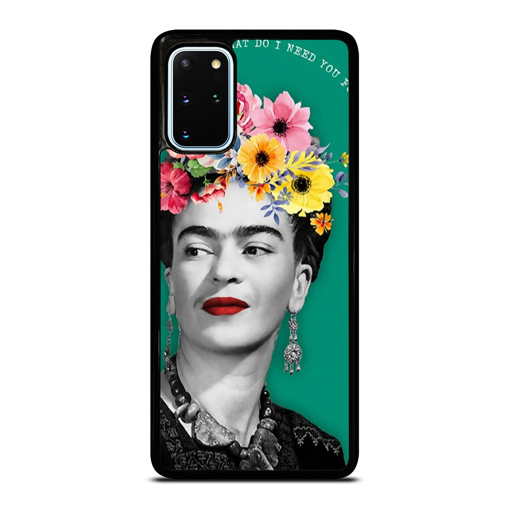 FRIDA KAHLO QUOTE Samsung Galaxy S20 Plus Case Cover