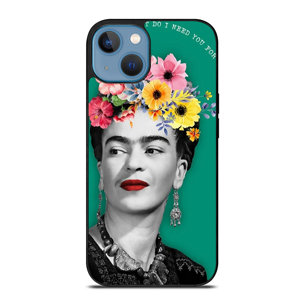 FRIDA KAHLO QUOTE iPhone 13 Case Cover