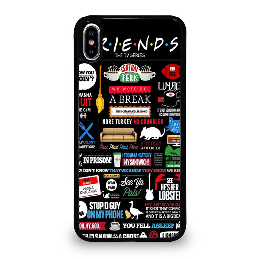 FRIENDS CENTRAL PERK QUOTE iPhone XS Max Case Cover