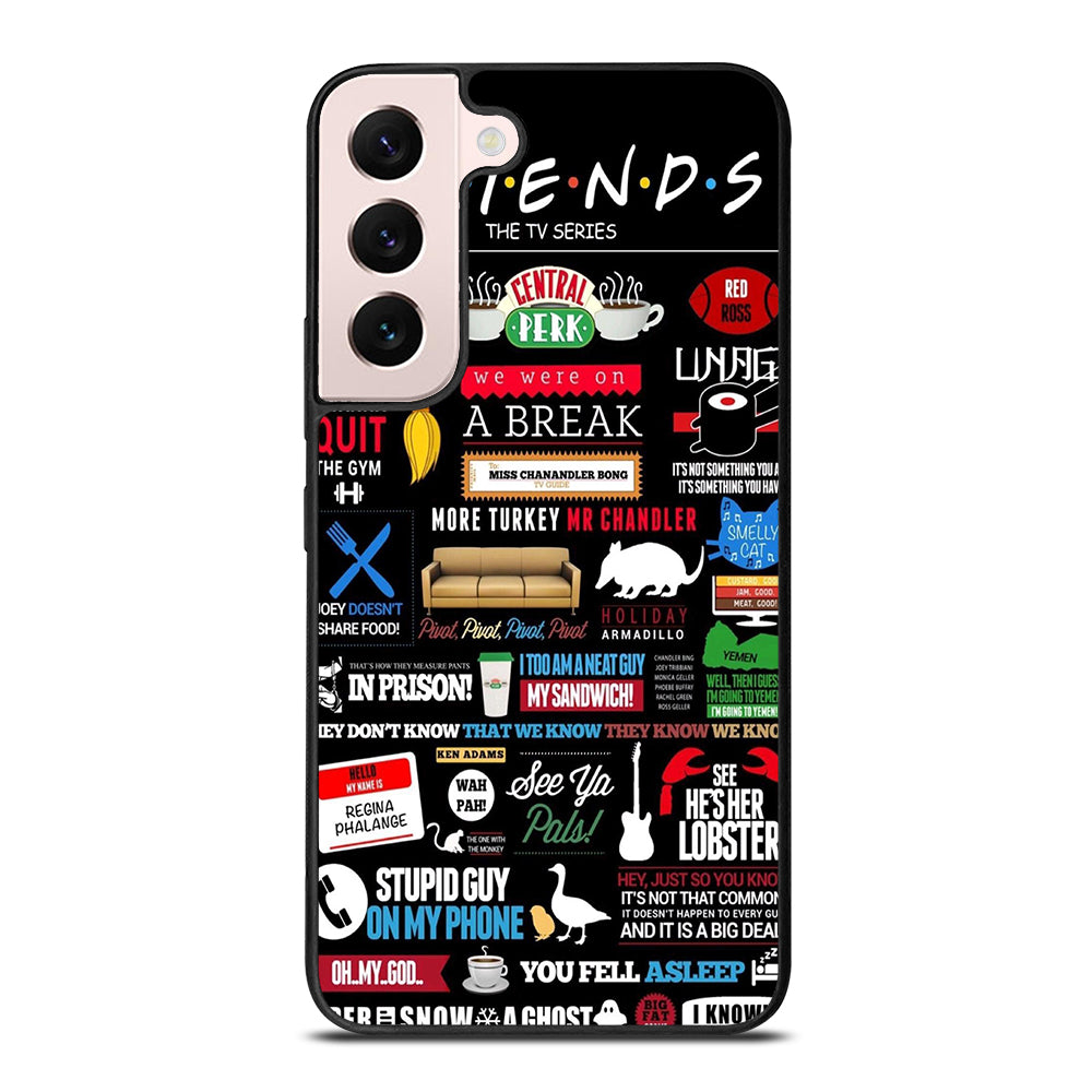 FRIENDS CENTRAL PERK QUOTE Samsung Galaxy S22 Plus Case Cover