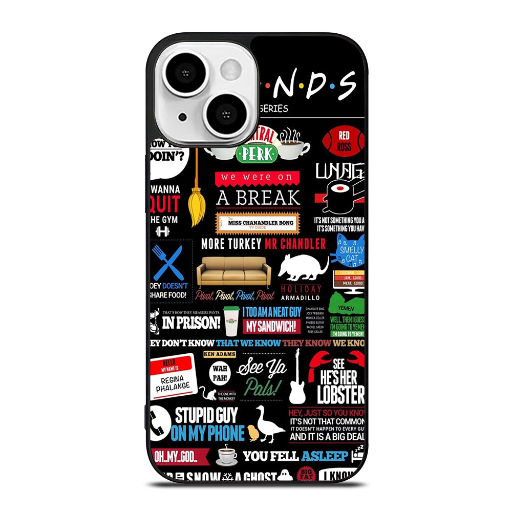 FRIENDS CENTRAL PERK QUOTE iPhone 13 Mini Case Cover