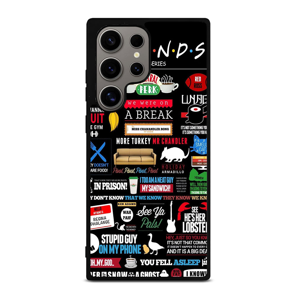 FRIENDS CENTRAL PERK QUOTE Samsung Galaxy S24 Ultra Case Cover