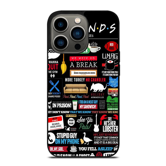 FRIENDS CENTRAL PERK QUOTE iPhone 13 Pro Case Cover