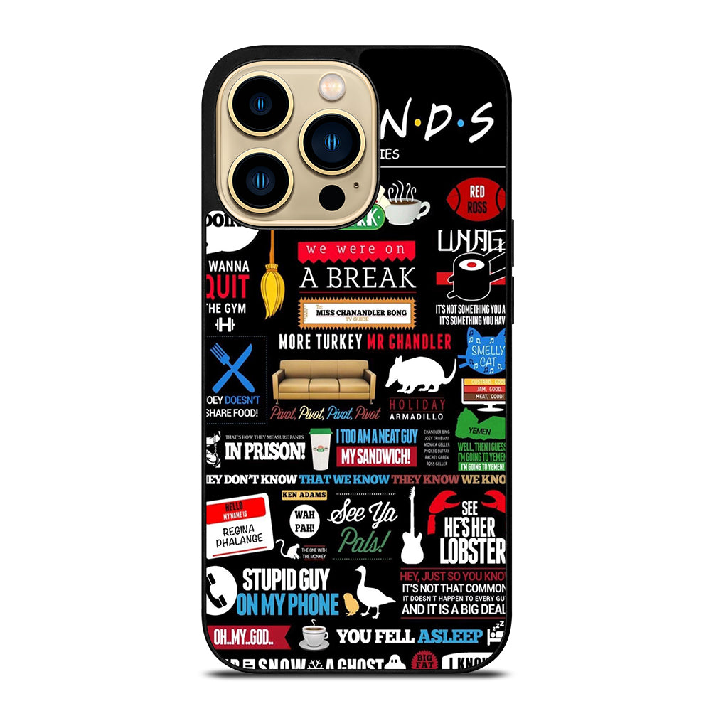 FRIENDS CENTRAL PERK QUOTE iPhone 14 Pro Max Case Cover