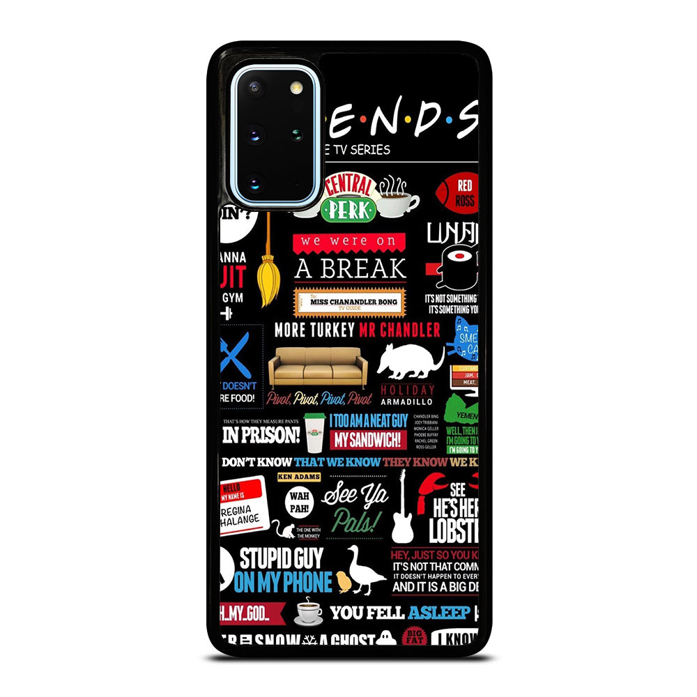 FRIENDS CENTRAL PERK QUOTE Samsung Galaxy S20 Plus Case Cover