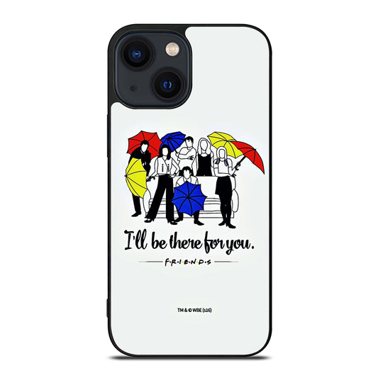 FRIENDS TV SERIES QUOTE iPhone 14 Plus Case Cover