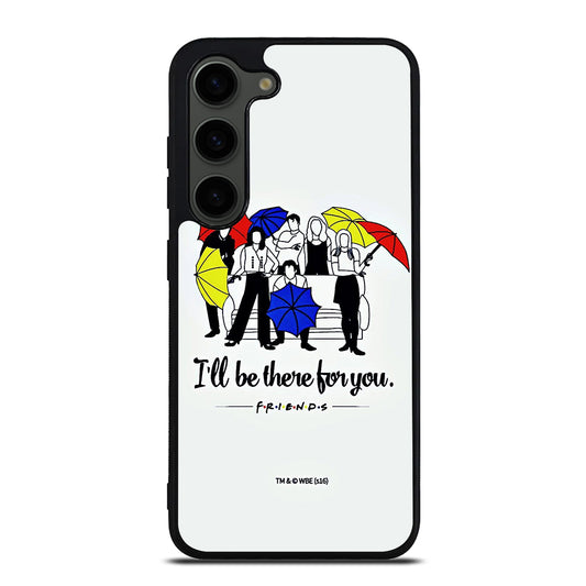 FRIENDS TV SERIES QUOTE Samsung Galaxy S23 Plus Case Cover