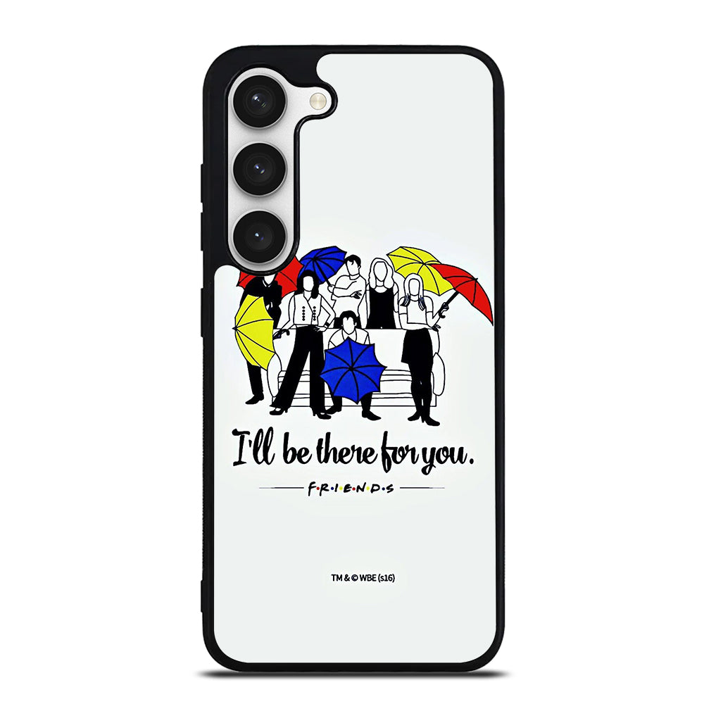 FRIENDS TV SERIES QUOTE Samsung Galaxy S23 Case Cover
