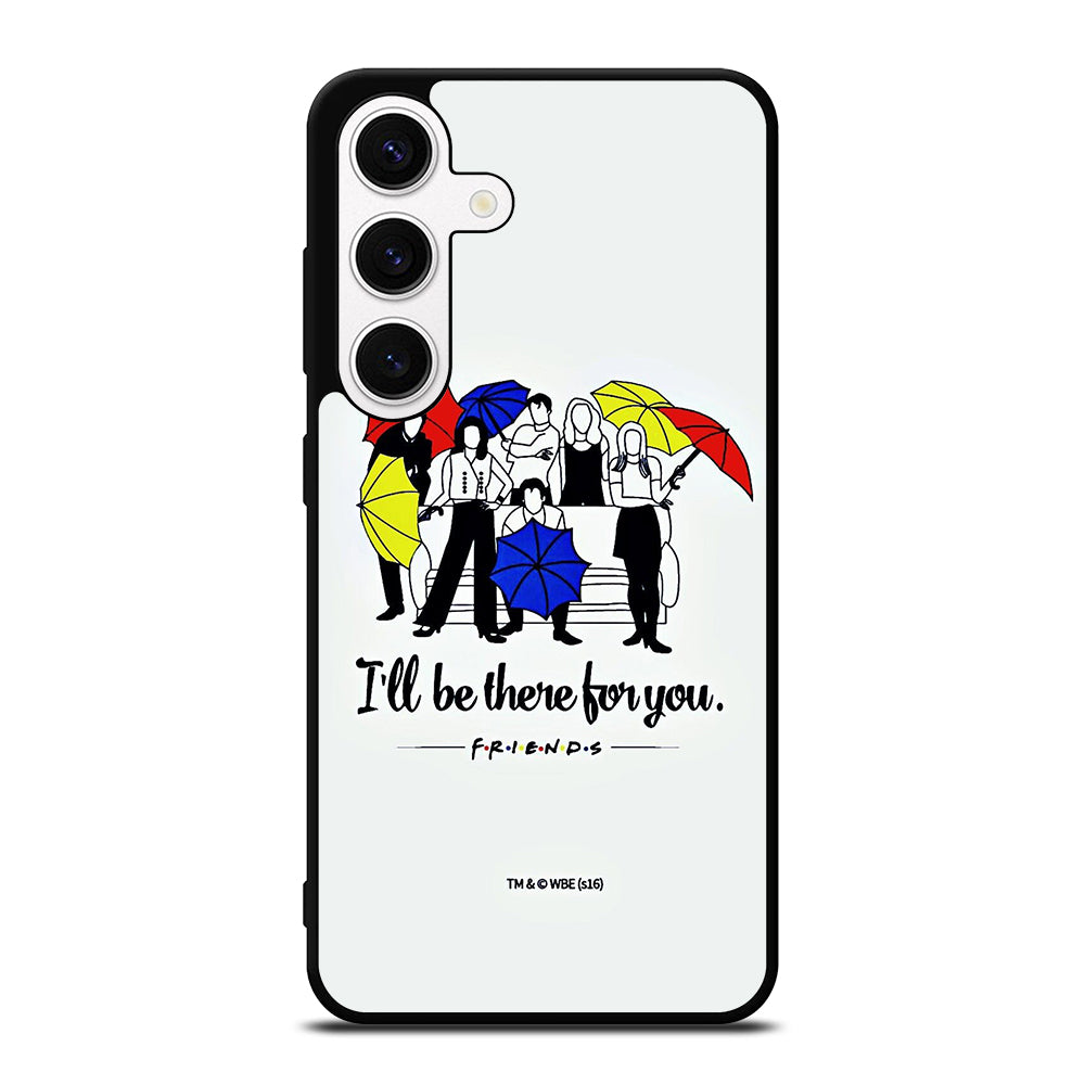 FRIENDS TV SERIES QUOTE Samsung Galaxy S24 Case Cover