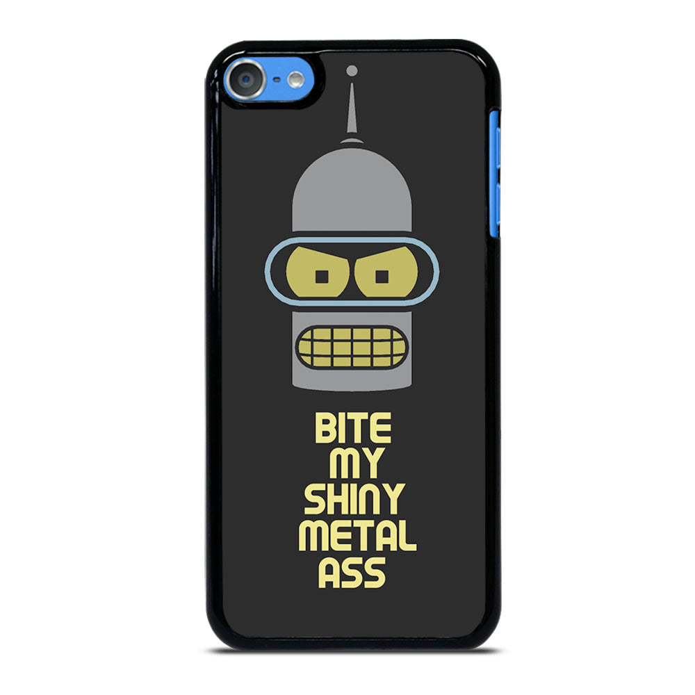 FUTURAMA BENDER QUOTE iPod Touch 7 Case Cover