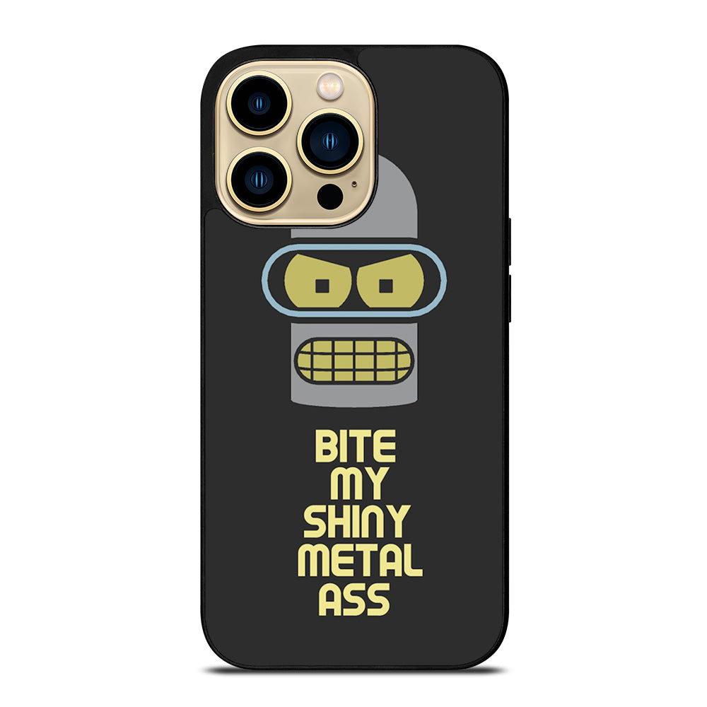 FUTURAMA BENDER QUOTE iPhone 14 Pro Max Case Cover