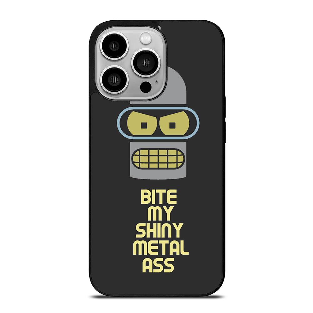 FUTURAMA BENDER QUOTE iPhone 14 Pro Case Cover