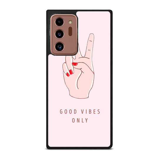 GOOD VIBES ONLY QUOTE 1 Samsung Galaxy Note 20 Ultra Case Cover