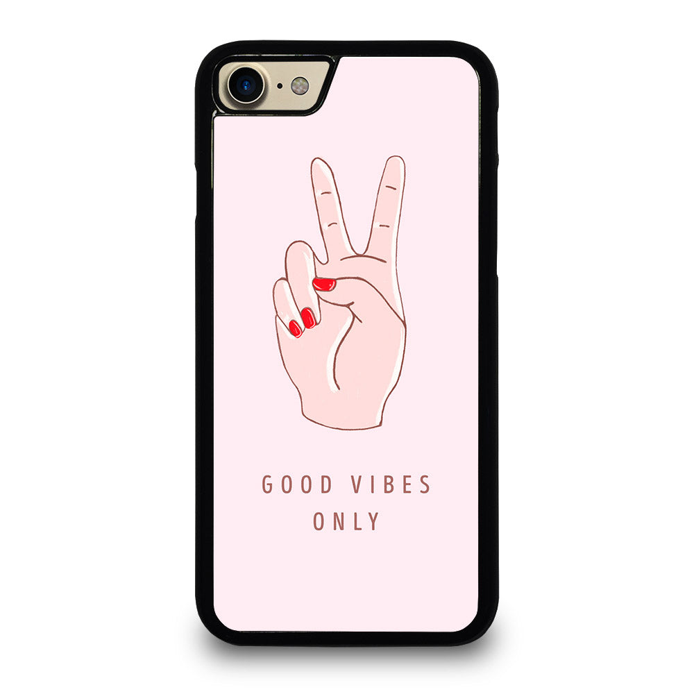 GOOD VIBES ONLY QUOTE 1 iPhone 7 / 8 Case Cover