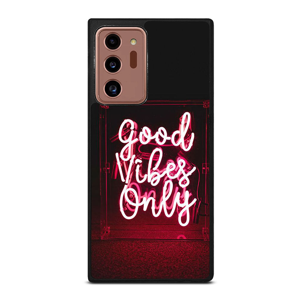 GOOD VIBES ONLY QUOTE 2 Samsung Galaxy Note 20 Ultra Case Cover