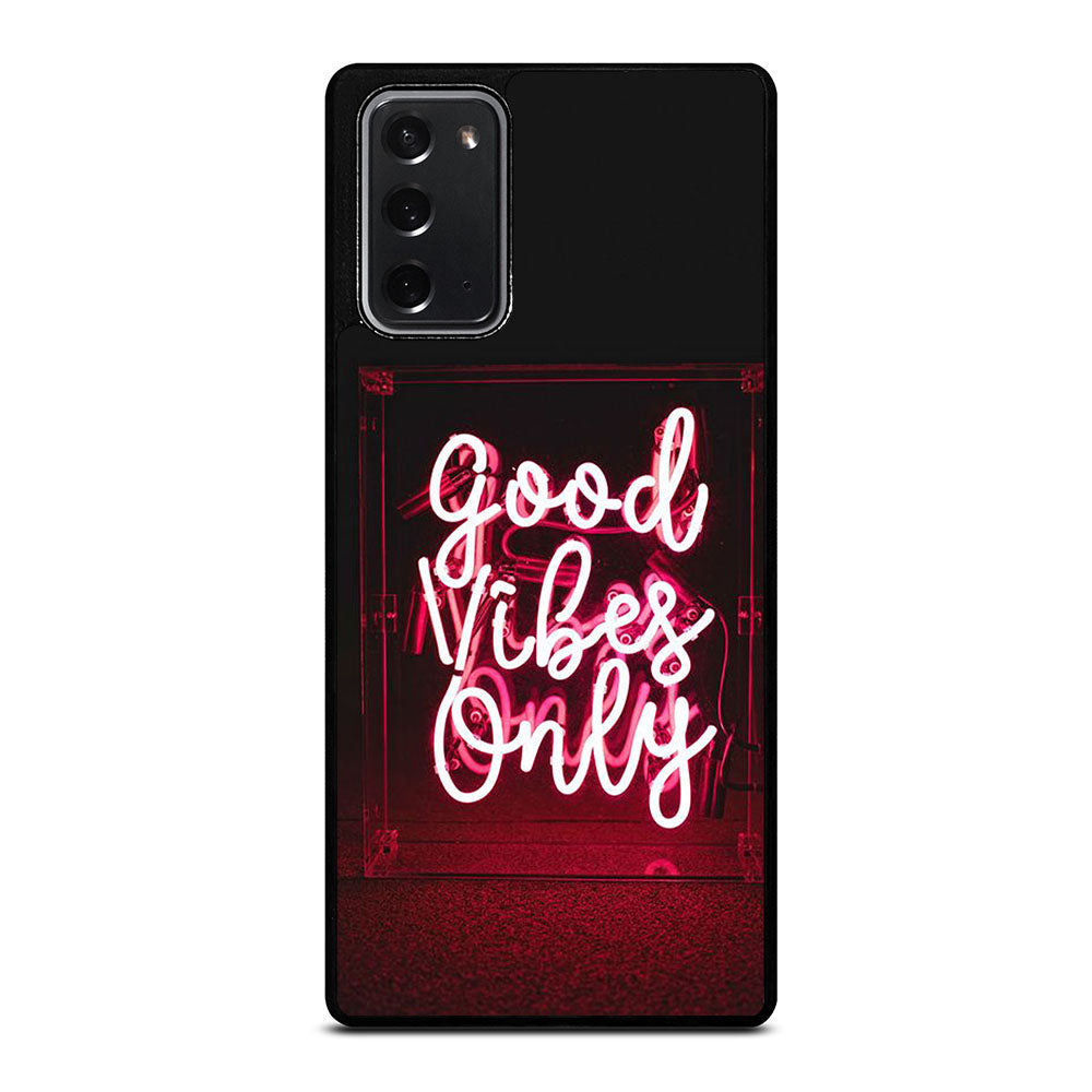 GOOD VIBES ONLY QUOTE 2 Samsung Galaxy Note 20 Case Cover