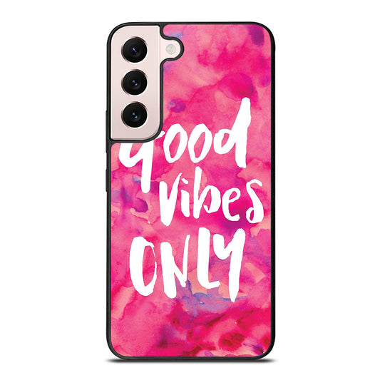 GOOD VIBES ONLY VINTAGE Samsung Galaxy S22 Plus Case Cover