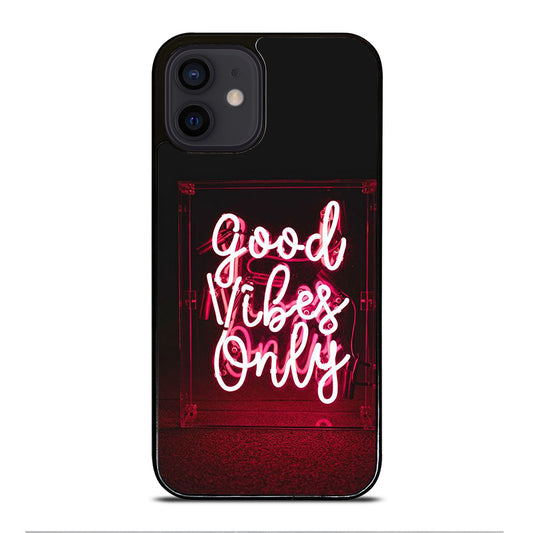 GOOD VIBES ONLY QUOTE 2 iPhone 12 Mini Case Cover