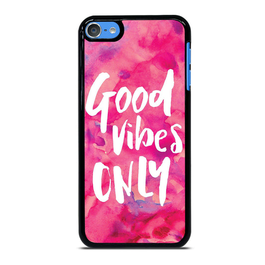 GOOD VIBES ONLY VINTAGE iPod Touch 7 Case Cover