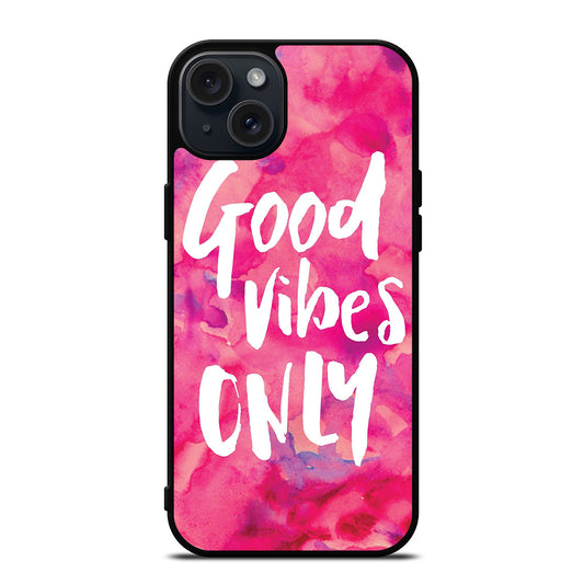 GOOD VIBES ONLY VINTAGE iPhone 15 Plus Case Cover