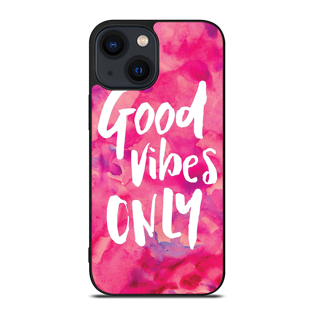 GOOD VIBES ONLY VINTAGE iPhone 14 Plus Case Cover