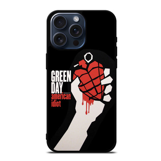 GREEN DAY AMERICAN IDIOT iPhone 15 Pro Max Case Cover