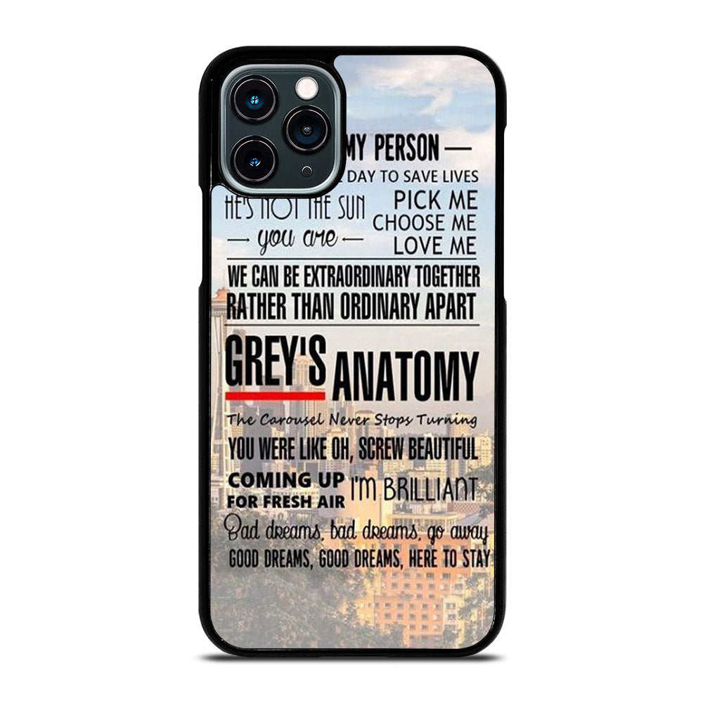 GREY'S ANATOMY QUOTE iPhone 11 Pro Case Cover