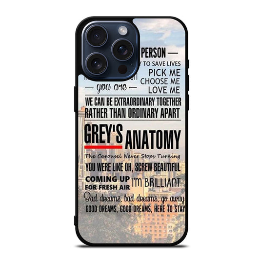 GREY'S ANATOMY QUOTE iPhone 15 Pro Max Case Cover