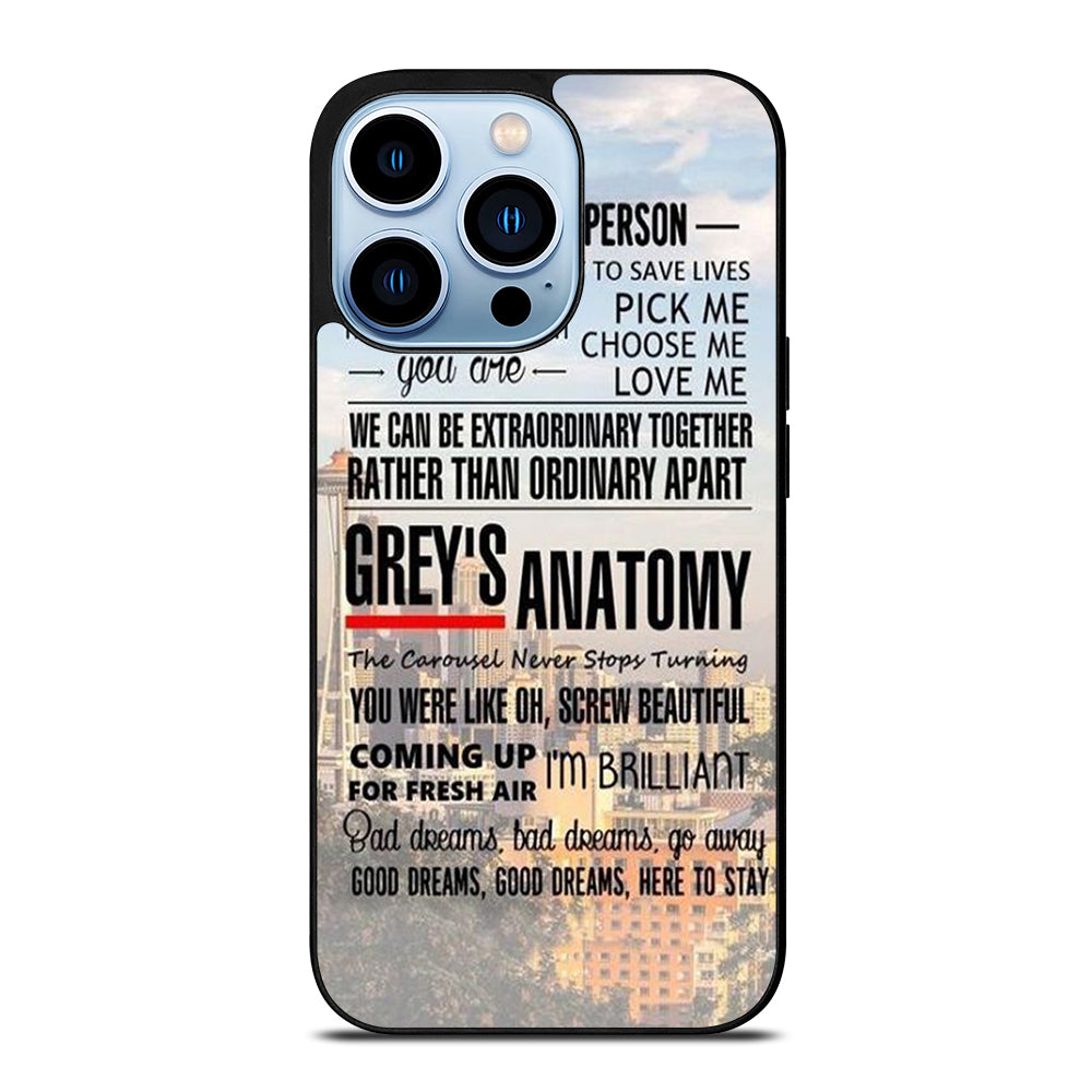 GREY'S ANATOMY QUOTE iPhone 13 Pro Max Case Cover
