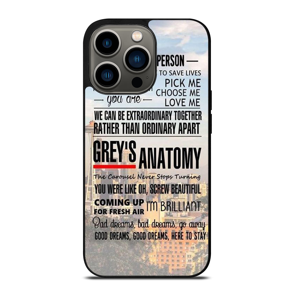 GREY'S ANATOMY QUOTE iPhone 13 Pro Case Cover