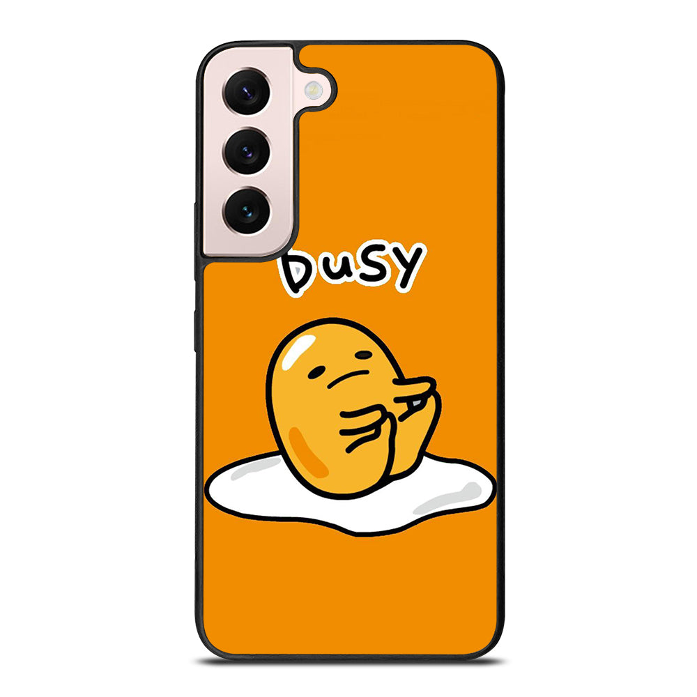GUDETAMA LAZY EGG BUSY Samsung Galaxy S22 Plus Case Cover
