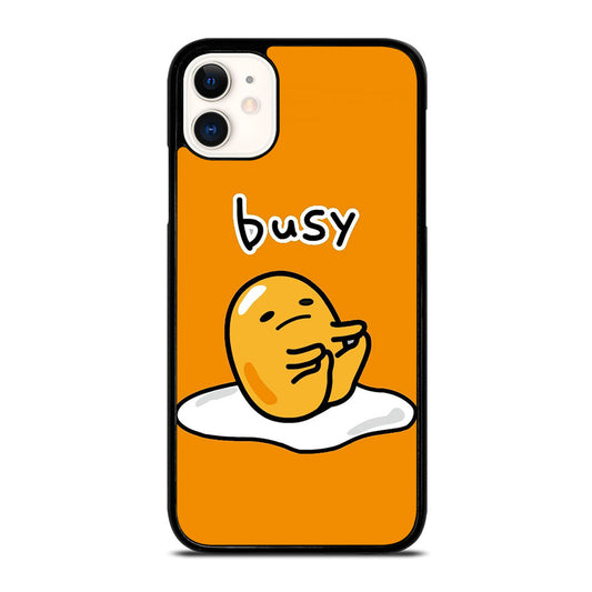 GUDETAMA LAZY EGG BUSY iPhone 11 Case Cover