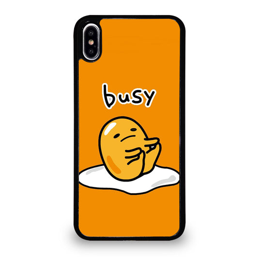 GUDETAMA LAZY EGG BUSY iPhone XS Max Case Cover