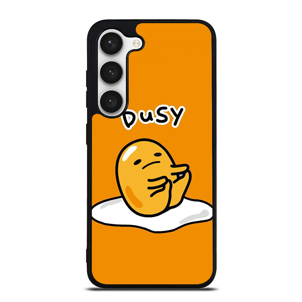 GUDETAMA LAZY EGG BUSY Samsung Galaxy S23 Case Cover