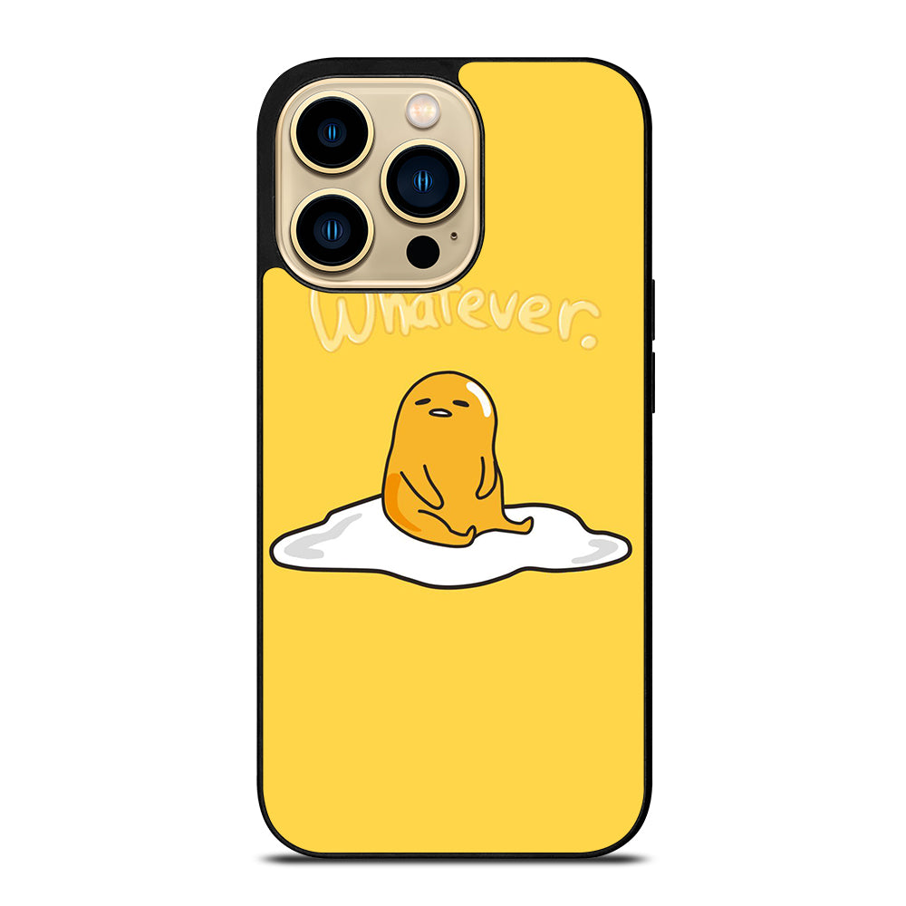 GUDETAMA LAZY EGG WHATEVER iPhone 14 Pro Max Case Cover