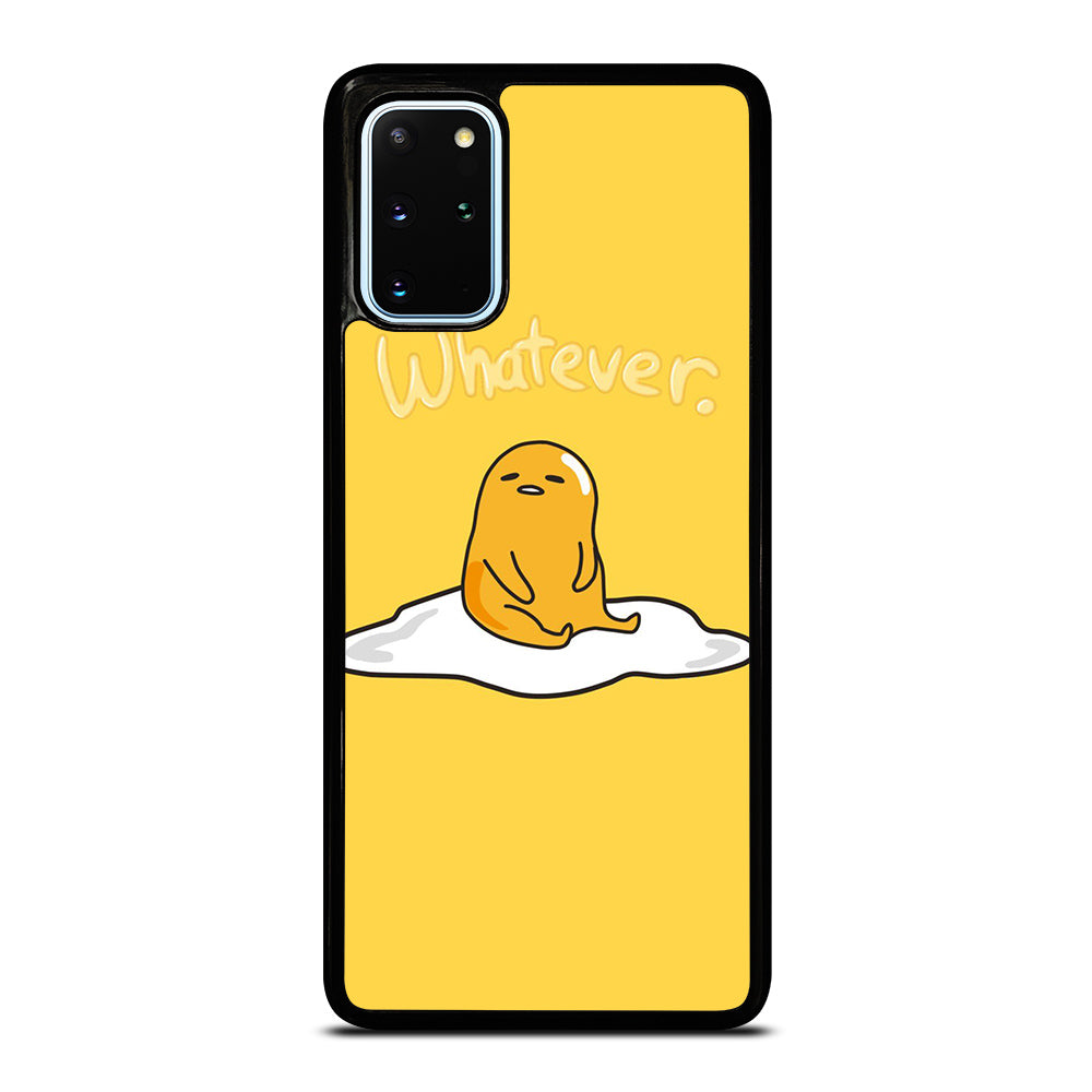 GUDETAMA LAZY EGG WHATEVER Samsung Galaxy S20 Plus Case Cover