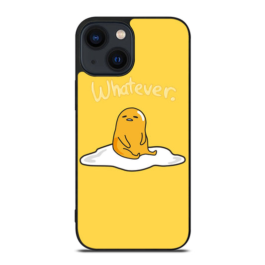 GUDETAMA LAZY EGG WHATEVER iPhone 14 Plus Case Cover