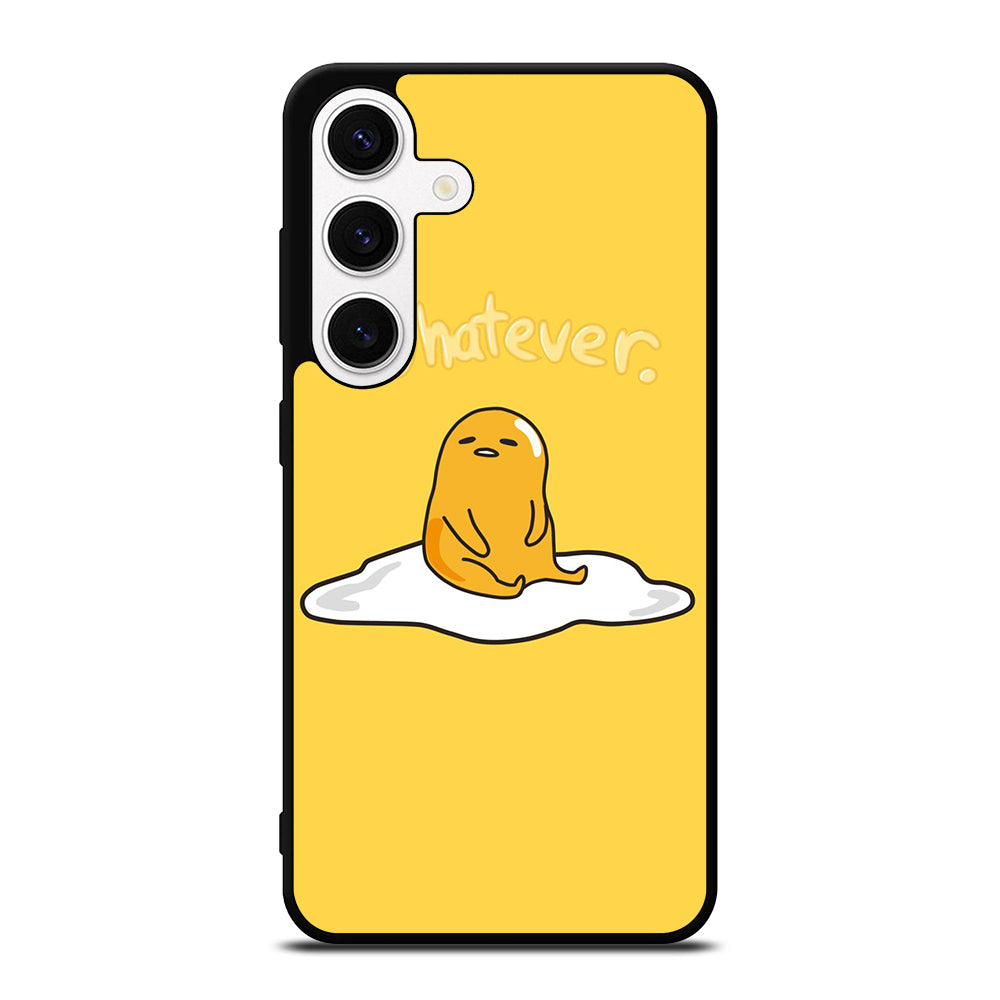 GUDETAMA LAZY EGG WHATEVER Samsung Galaxy S24 Case Cover