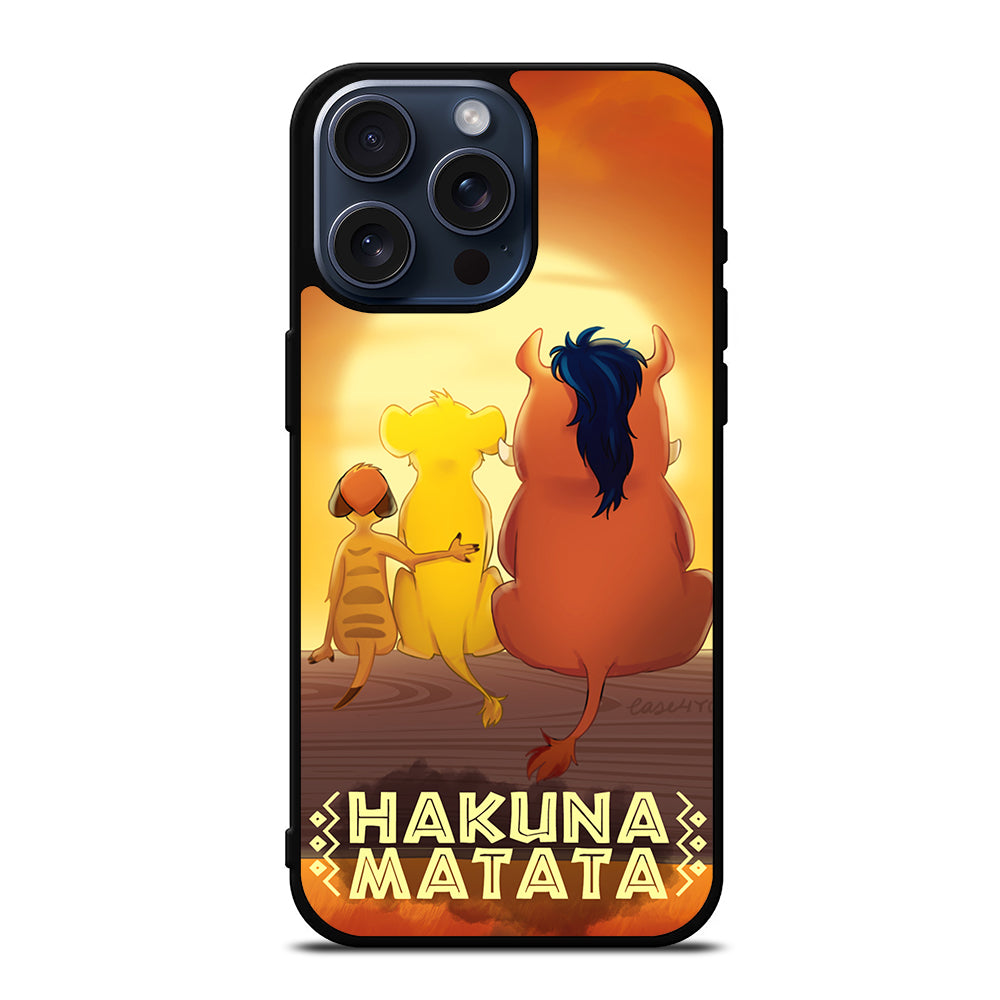 HAKUNA MATATA LION KING CARTOON iPhone 15 Pro Max Case Cover