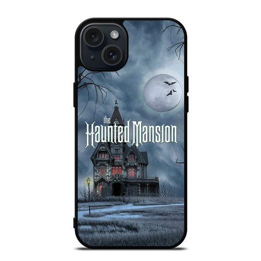 HAUNTED MANSION HOME iPhone 15 Plus Case Cover