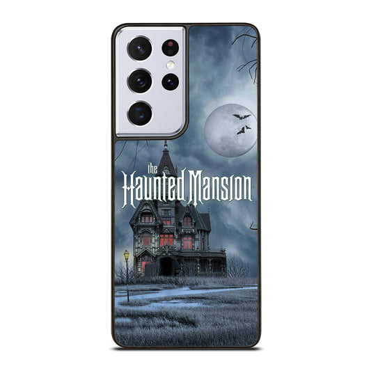 HAUNTED MANSION HOME Samsung Galaxy S21 Ultra Case Cover