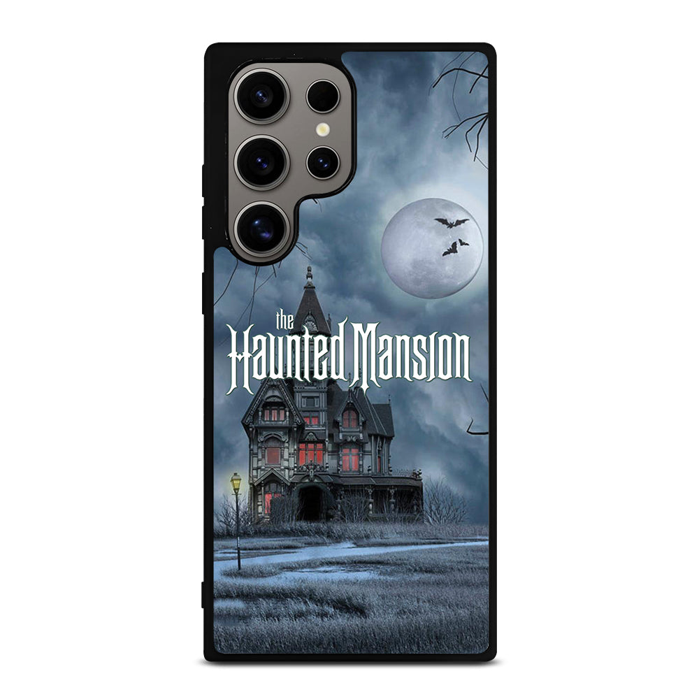 HAUNTED MANSION HOME Samsung Galaxy S24 Ultra Case Cover