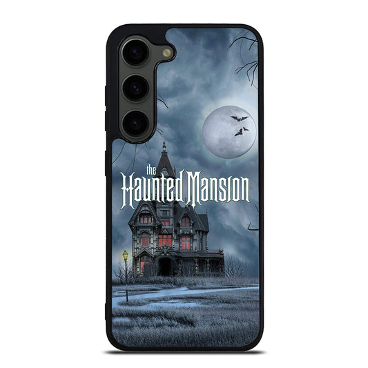 HAUNTED MANSION HOME Samsung Galaxy S23 Plus Case Cover