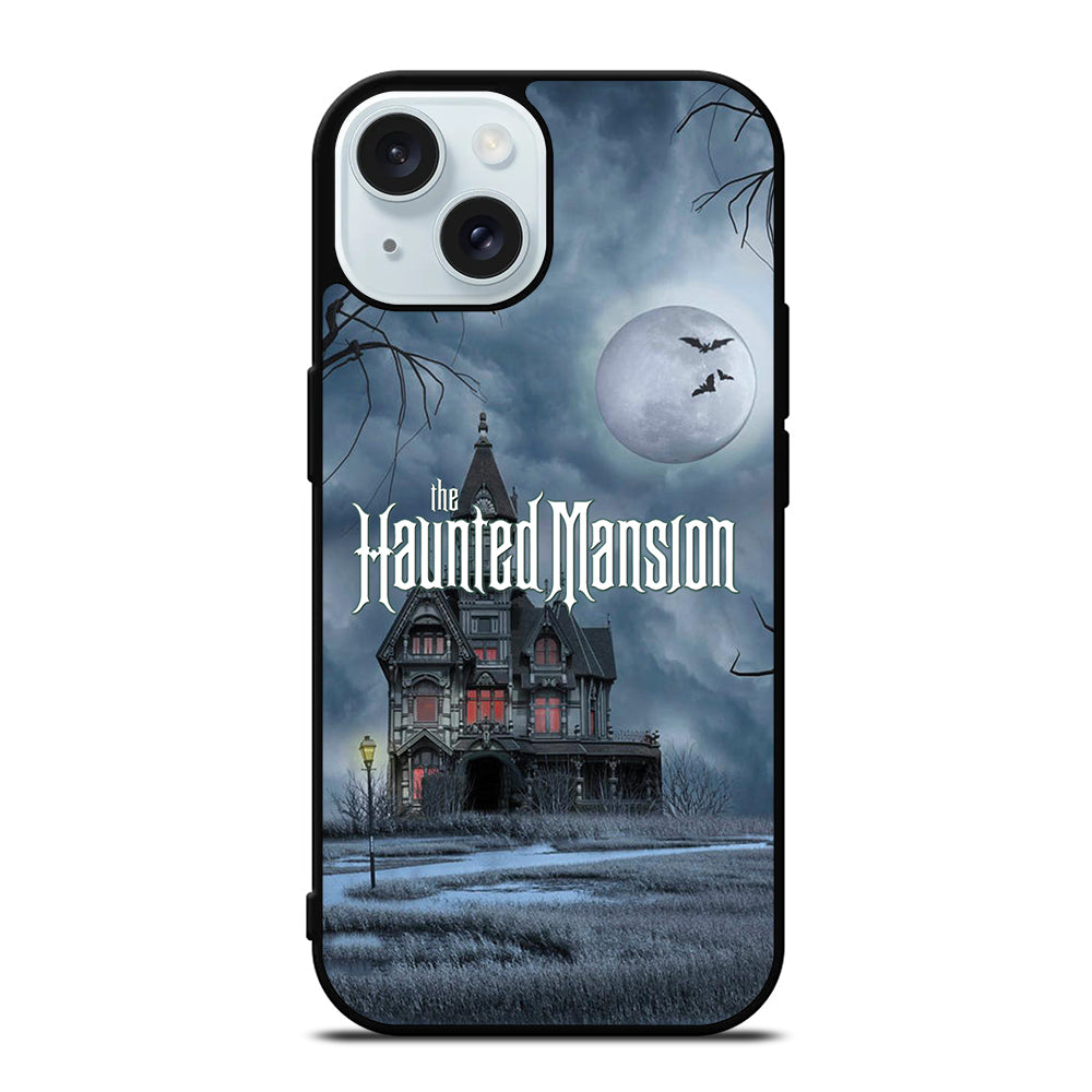 HAUNTED MANSION HOME iPhone 15 Case Cover