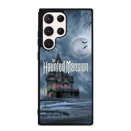 HAUNTED MANSION HOME Samsung Galaxy S23 Ultra Case Cover