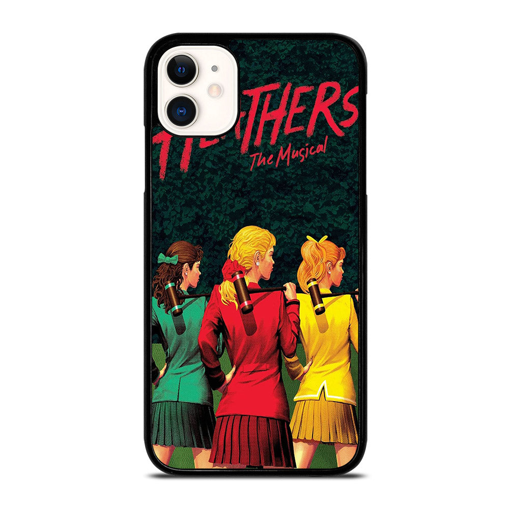 HEATHERS BROADWAY MUSICAL POSTER 2 iPhone 11 Case Cover