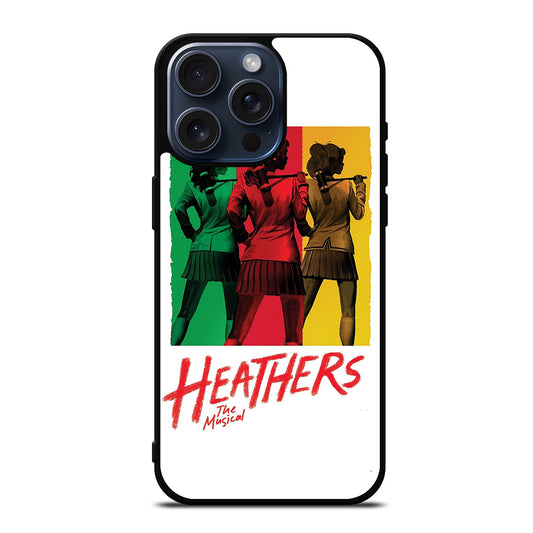 HEATHERS BROADWAY MUSICAL POSTER iPhone 15 Pro Max Case Cover