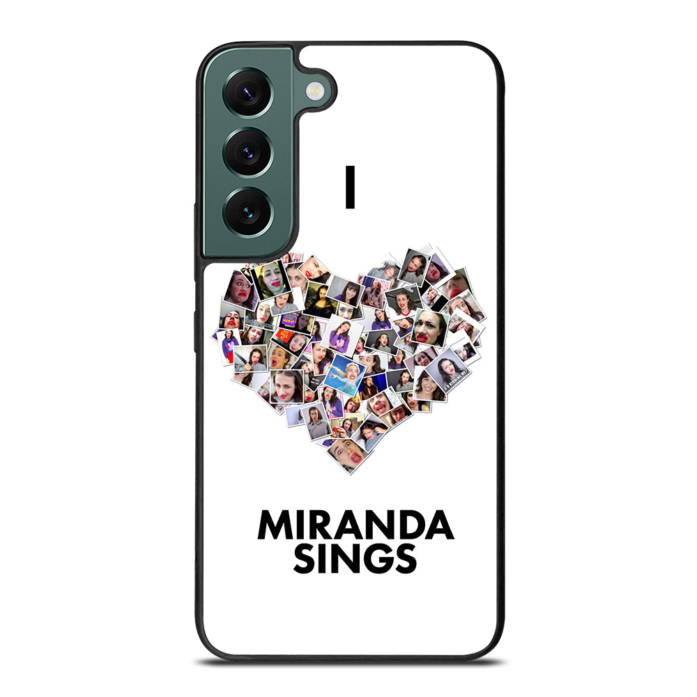 I LOVE MIRANDA SINGS Samsung Galaxy S22 Case Cover