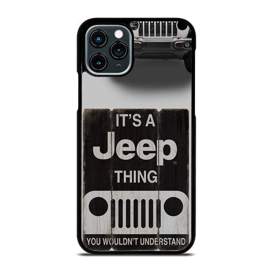 IT'S A JEEP THING iPhone 11 Pro Case Cover