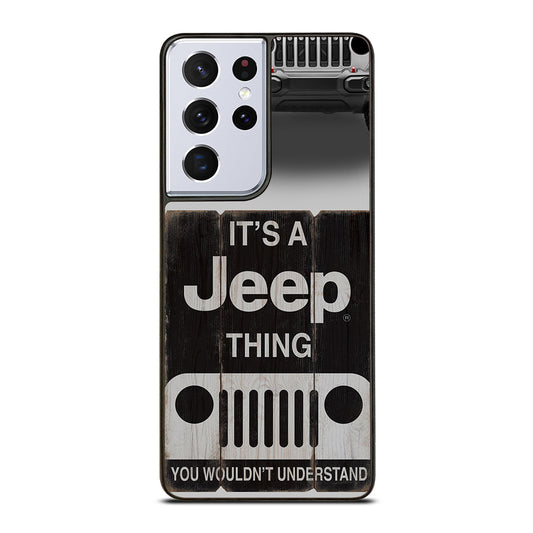 IT'S A JEEP THING Samsung Galaxy S21 Ultra Case Cover